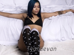 Tyanaevan