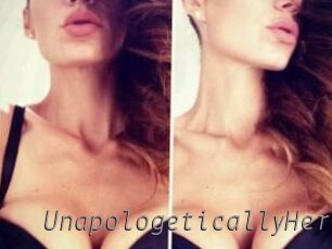 UnapologeticallyHer