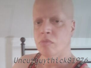Uncutguythick81976