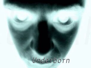 Underborn