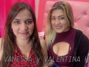 VANESSA_y_VALENTINA_HOT Livestrip Cams