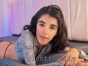 Valentinaslim