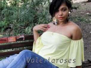 Valeriaroses