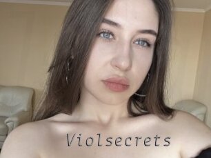 Violsecrets