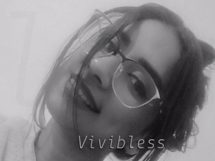 Vivibless