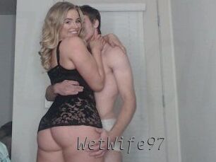 WetWife97