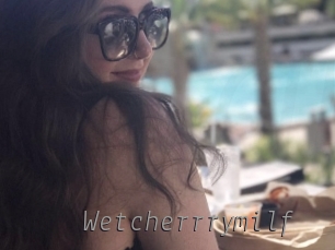 Wetcherrrymilf