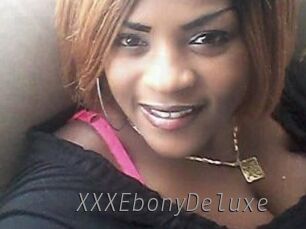 XXXEbonyDeluxe