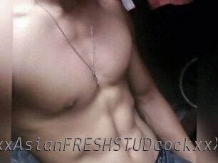 XxxAsian_FRESH_STUDcockxxX