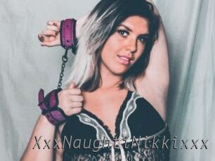 XxxNaughtiNikkixxx