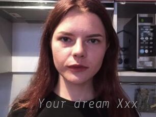 Your_dream_Xxx