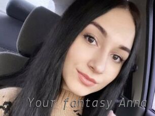 Your_fantasy_Anna