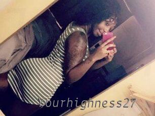 Yourhighness27
