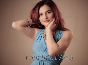 YouthfulVera Livestrip Cams