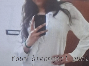 Your_dreamgirl_anni