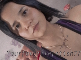 Yourfavoritefetish77y