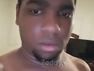 ZaddyK